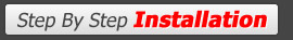 Click Here for Step By Step Installation Walkthrough