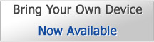 Bring Your Own Device Now Available