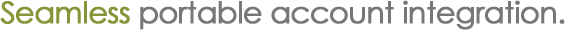 Seamless portable account integration